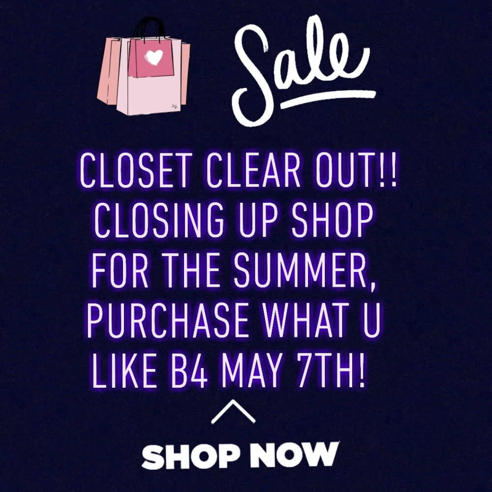 Pre-summer sale!! Closet cleaning!